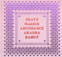 Hojnosť magie smrti - Death Magick Abundance