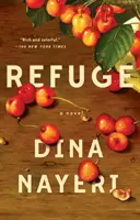 Utečenec: A Novel - Refuge: A Novel