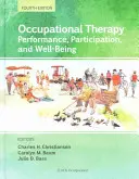 Ergoterapia: Výkon, účasť a blahobyt - Occupational Therapy: Performance, Participation, and Well-Being