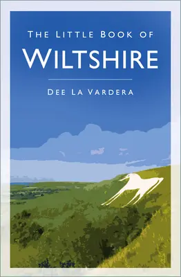 Malá kniha Wiltshire - Little Book of Wiltshire