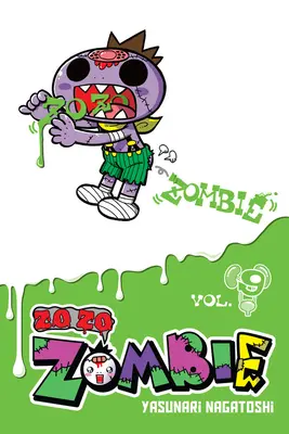 Zo Zo Zombie, zv. 9 - Zo Zo Zombie, Vol. 9