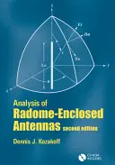 Analýza uzavretých antén [s CDROM] - Analysis of Radome Enclosed Antennas [With CDROM]