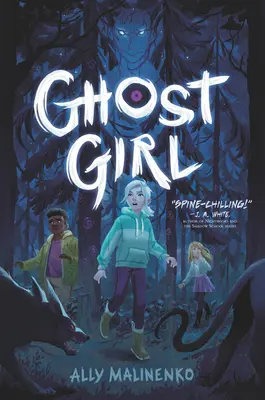 Ghost Girl (Dievča s duchom) - Ghost Girl