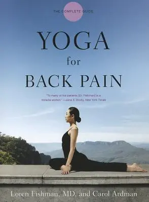 Joga pri bolestiach chrbta: Kompletný sprievodca - Yoga for Back Pain: The Complete Guide