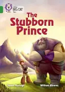 Tvrdohlavý princ - Band 15/Emerald - Stubborn Prince - Band 15/Emerald