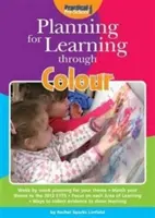 Plánovanie vzdelávania prostredníctvom farieb - Planning for Learning Through Colour