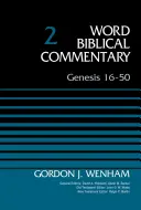 Genesis 16-50, zväzok 2, 2 - Genesis 16-50, Volume 2, 2