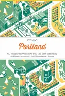 Citix60: Portland: 60 kreatívcov vám ukáže to najlepšie z mesta - Citix60: Portland: 60 Creatives Show You the Best of the City