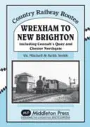 z Wrexhamu do New Brightonu - vrátane Connah's Quay a Chester Northgate - Wrexham to New Brighton - Including Connah's Quay and Chester Northgate