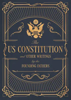 Ústava Spojených štátov amerických a iné spisy otcov zakladateľov, 7 - The Constitution of the United States of America and Other Writings of the Founding Fathers, 7