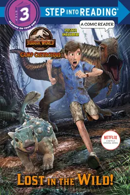 Stratení v divočine! (Jurský svet: Kriedový tábor) - Lost in the Wild! (Jurassic World: Camp Cretaceous)