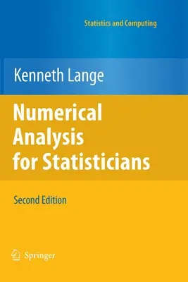 Numerická analýza pre štatistikov - Numerical Analysis for Statisticians