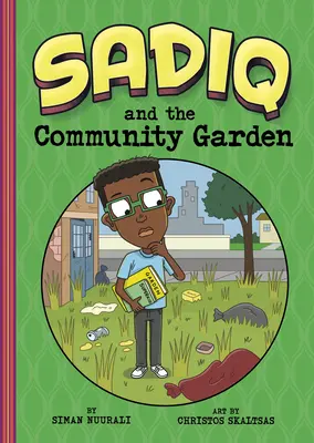 Sadiq a komunitná záhrada - Sadiq and the Community Garden