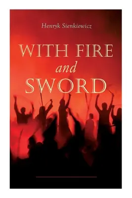 S ohňom a mečom - With Fire and Sword