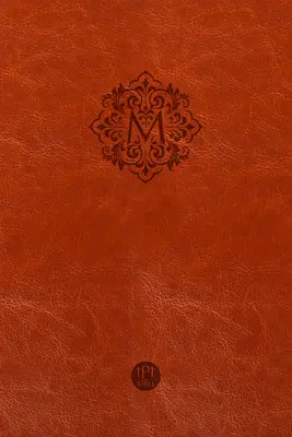 Majstrovské vydanie prekladu Nového zákona The Passion Translation New Testament: Ilustrovaný preklad pašií. - The Passion Translation New Testament Masterpiece Edition: With Psalms, Proverbs and Song of Songs. the Illustrated Devotional Passion Translation.