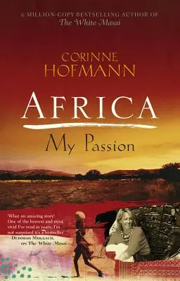 Afrika, moja vášeň - Africa, My Passion