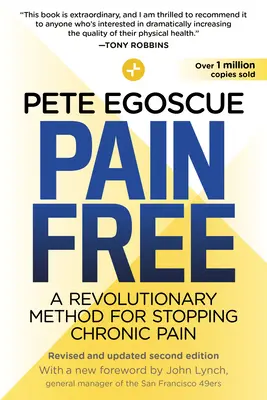 Bez bolesti (revidované a aktualizované druhé vydanie): Revolučná metóda na zastavenie chronickej bolesti - Pain Free (Revised and Updated Second Edition): A Revolutionary Method for Stopping Chronic Pain