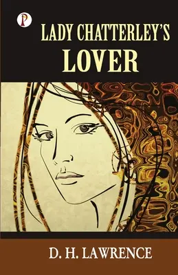 Milenec lady Chatterlyovej - Lady Chatterly's Lover