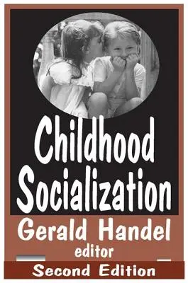 Socializácia detí - Childhood Socialization