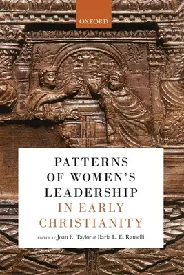 Vzory ženského vedenia v ranom kresťanstve - Patterns of Women's Leadership in Early Christianity