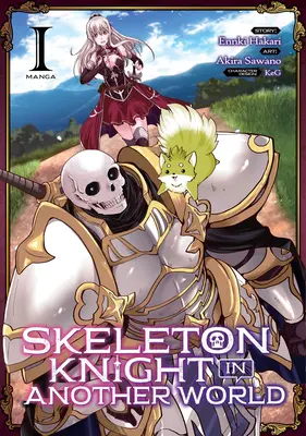 Rytier kostlivec v inom svete (manga) Vol. 1 - Skeleton Knight in Another World (Manga) Vol. 1