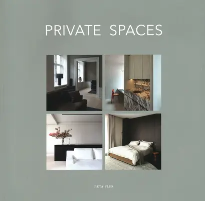 Súkromné priestory - Private Spaces