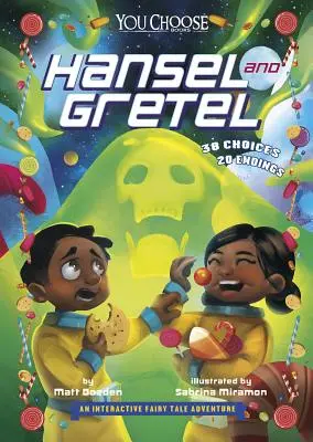 Jeníček a Mařenka: Interaktívne rozprávkové dobrodružstvo - Hansel and Gretel: An Interactive Fairy Tale Adventure