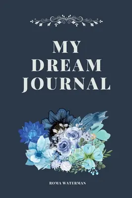 Môj denník snov - My Dream Journal