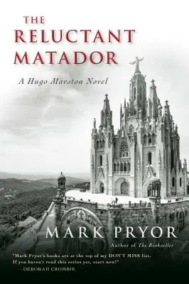 Váhavý matador, 5: román Huga Marstona - The Reluctant Matador, 5: A Hugo Marston Novel