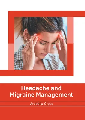 Manažment bolesti hlavy a migrény - Headache and Migraine Management