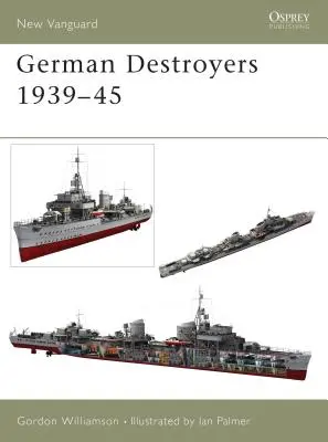 Nemecké torpédoborce 1939-45 - German Destroyers 1939-45