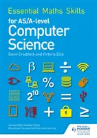 Základné matematické zručnosti pre úroveň AS/A Informatika - Essential Maths Skills for AS/A Level Computer Science