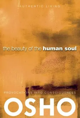 Krása ľudskej duše: Provokácie do vedomia - The Beauty of the Human Soul: Provocations Into Consciousness