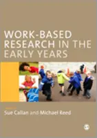 Výskum založený na práci v ranom veku - Work-Based Research in the Early Years