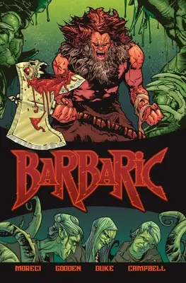 Barbarský zväzok 1, 1: Vražedné delikty - Barbaric Vol. 1, 1: Murderable Offenses