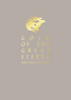Zlato veľkej stepi - Gold of the Great Steppe
