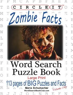 Zakrúžkujte to, Fakty o zombie, Hľadanie slov, Puzzle Book - Circle It, Zombie Facts, Word Search, Puzzle Book