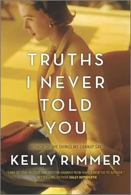 Pravdy, ktoré som ti nikdy nepovedala - Truths I Never Told You