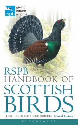 Rspb Handbook of Scottish Birds: Druhé vydanie - Rspb Handbook of Scottish Birds: Second Edition