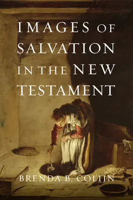 Obrazy spásy v Novom zákone - Images of Salvation in the New Testament