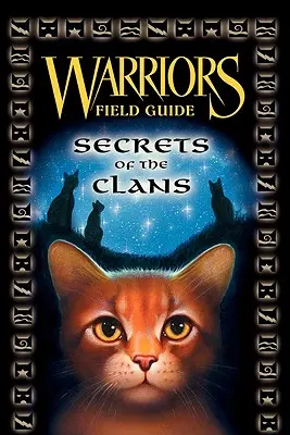 Tajomstvá klanov - Warriors: Secrets of the Clans