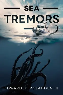 Morské otrasy - Sea Tremors