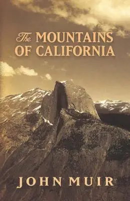Hory Kalifornie - The Mountains of California
