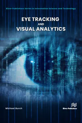 Sledovanie očí a vizuálna analýza - Eye Tracking and Visual Analytics