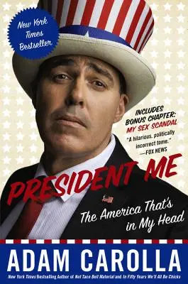 Prezident Me: Amerika, ktorá je v mojej hlave - President Me: The America That's in My Head