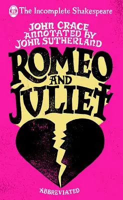 Neúplný Shakespeare: Rómeo a Júlia - Incomplete Shakespeare: Romeo & Juliet