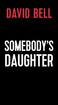 Niečie dcéry - Somebody's Daughter