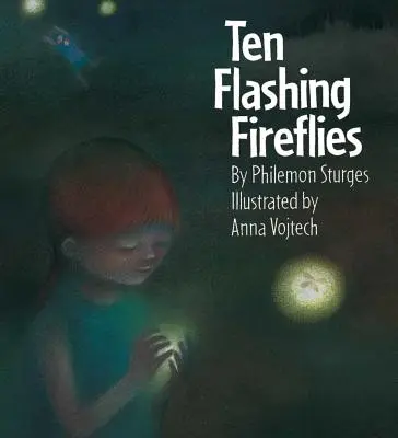 Desať blikajúcich svetlušiek - Ten Flashing Fireflies