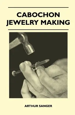 Výroba kabošonových šperkov - Cabochon Jewelry Making