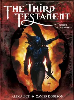 Tretí testament: Kniha I: Kniha: The Lion Awakes (Prebúdza sa lev) - The Third Testament: Book I: The Lion Awakes